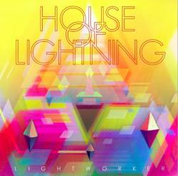 House Of Lightning : Lightworker